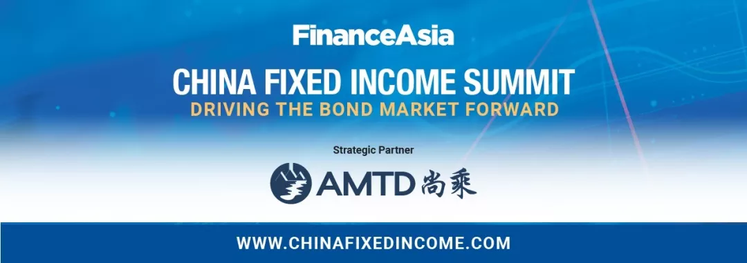 Invitation | AMTD – FinanceAsia China Fixed Income Summit